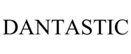 DANTASTIC