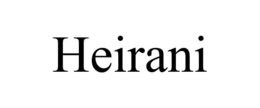HEIRANI