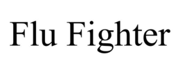 FLU FIGHTER