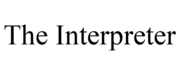 THE INTERPRETER
