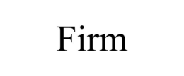 FIRM