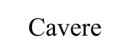 CAVERE