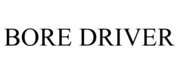 BORE DRIVER