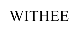 WITHEE