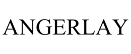 ANGERLAY