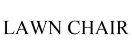 LAWN CHAIR