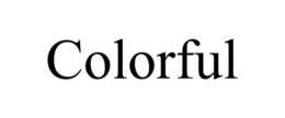COLORFUL