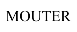 MOUTER