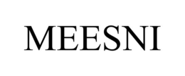 MEESNI