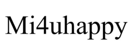 MI4UHAPPY
