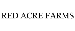RED ACRE FARMS