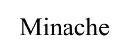 MINACHE