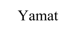 YAMAT