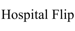 HOSPITAL FLIP