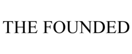 THE FOUNDED