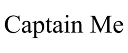 CAPTAIN ME