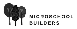 MICROSCHOOL BUILDERS