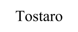 TOSTARO