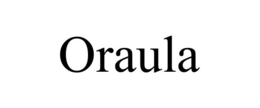 ORAULA