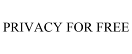 PRIVACY FOR FREE