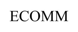 ECOMM