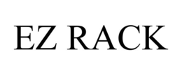 EZ RACK