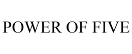 POWER OF FIVE