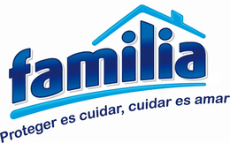 FAMILIA PROTEGER ES CUIDAR, CUIDAR ES AMAR