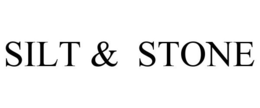 SILT & STONE