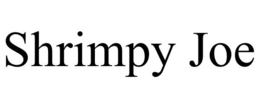 SHRIMPY JOE