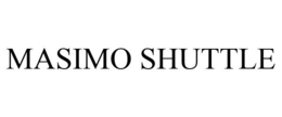 MASIMO SHUTTLE
