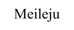 MEILEJU