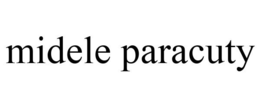 MIDELE PARACUTY