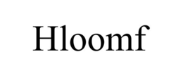 HLOOMF