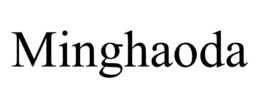 MINGHAODA