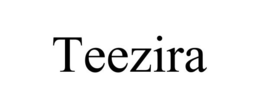 TEEZIRA