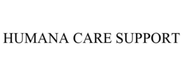 HUMANA CARE SUPPORT