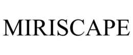 MIRISCAPE