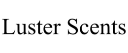 LUSTER SCENTS