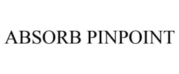 ABSORB PINPOINT
