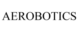 AEROBOTICS