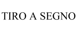 TIRO A SEGNO
