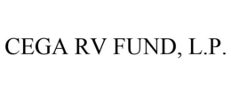 CEGA RV FUND, L.P.