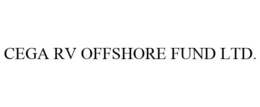 CEGA RV OFFSHORE FUND LTD.