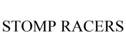 STOMP RACERS