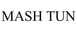 MASH TUN