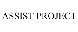 ASSIST PROJECT
