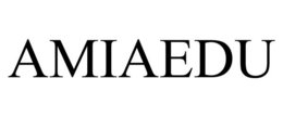 AMIAEDU