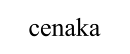 CENAKA