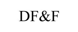 DF&F